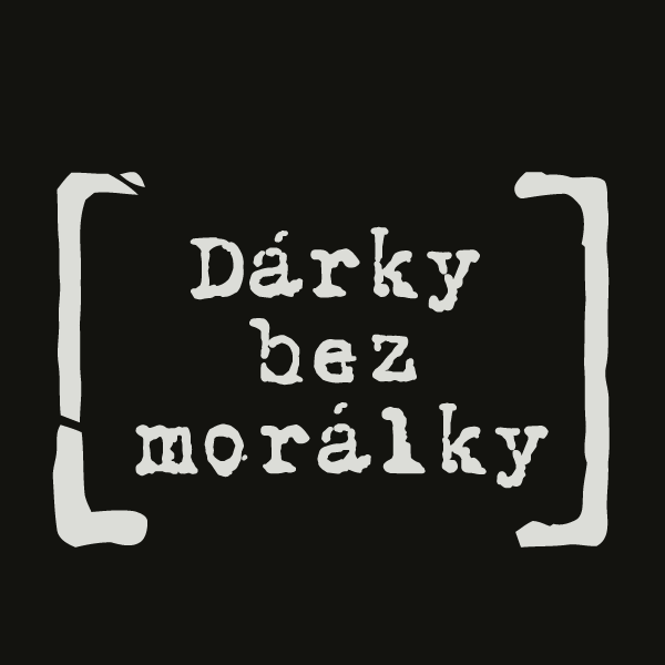 Dárky bez morálky