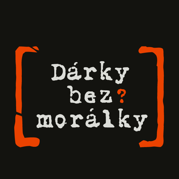 Dárky bez morálky